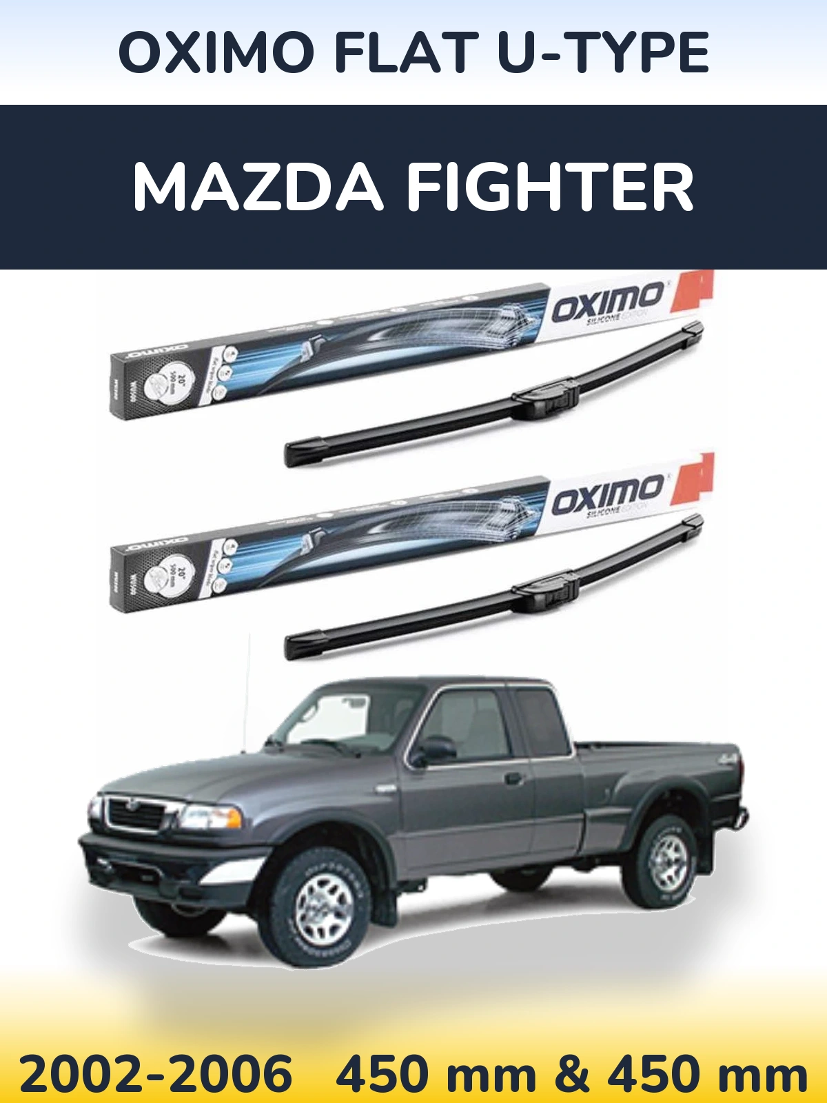 Ștergătoare Oximo Flat U-type pentru Mazda Fighter
