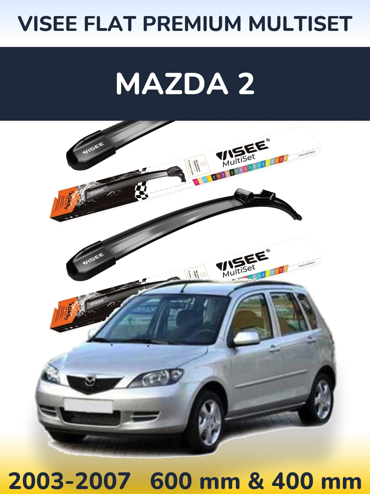 Ștergătoare VISEE FLAT PREMIUM MultiSet pentru Mazda 2