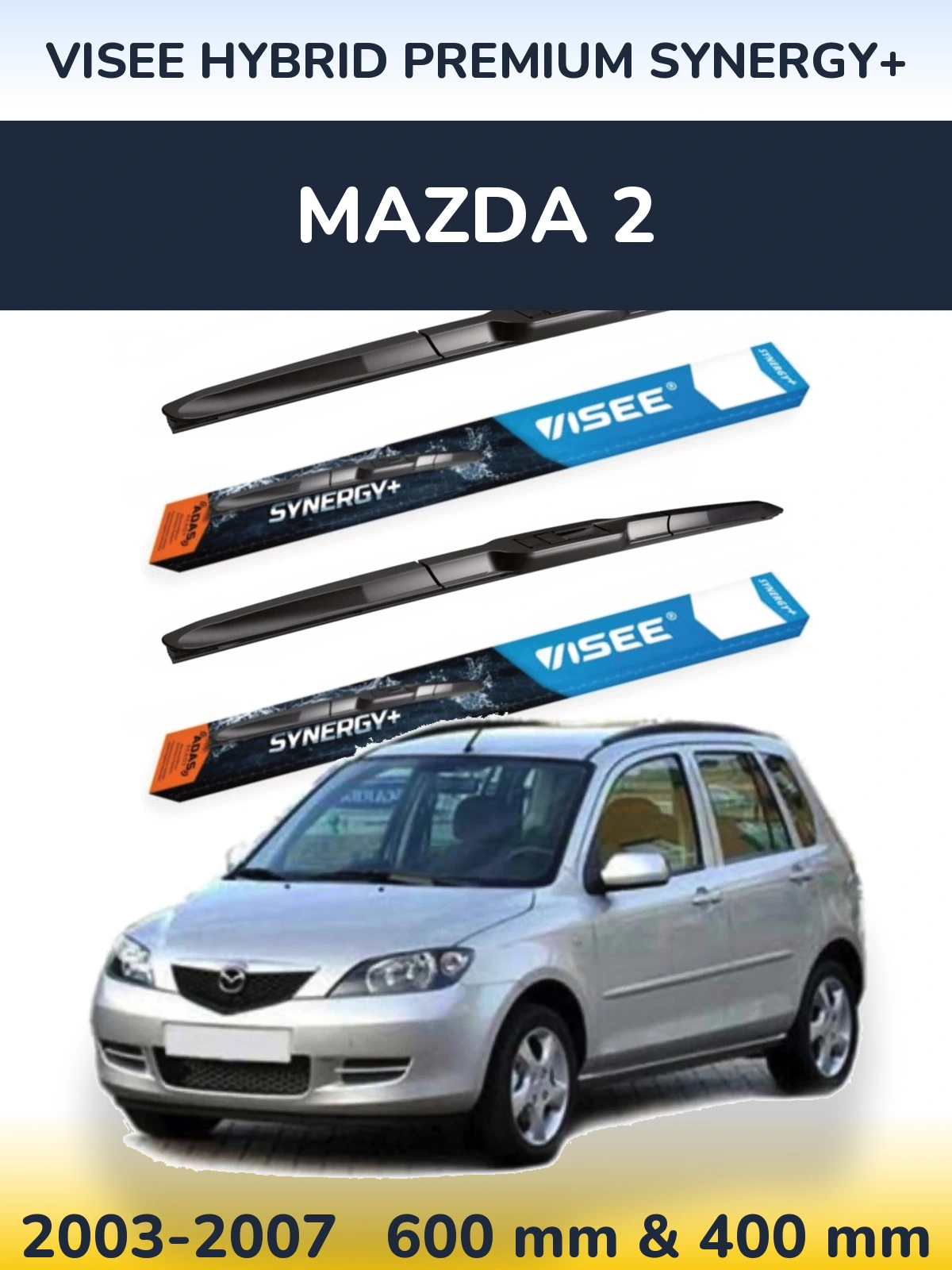 Ștergătoare VISEE HYBRID PREMIUM SYNERGY+ pentru Mazda 2
