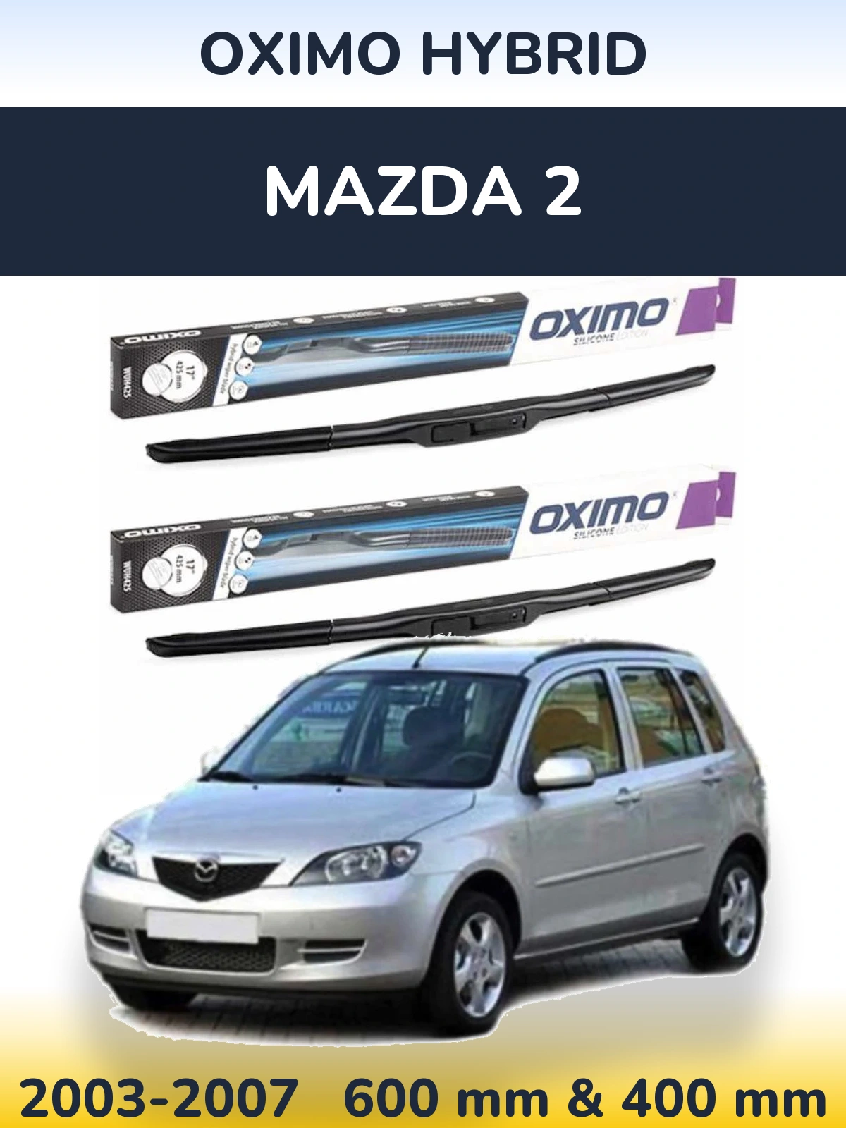 Комплект передних дворников Oximo Hybrid 600 & 400 мм для Mazda 2 2003-2007