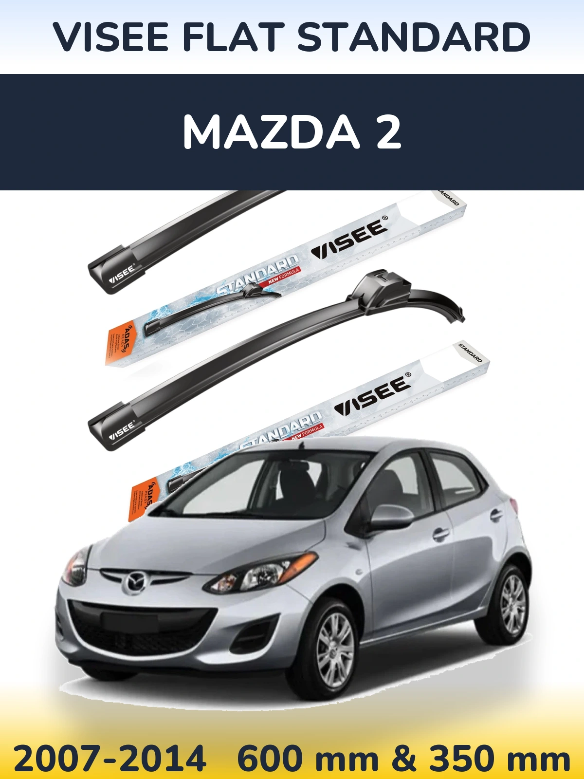 Ștergătoare VISEE FLAT STANDARD pentru Mazda 2