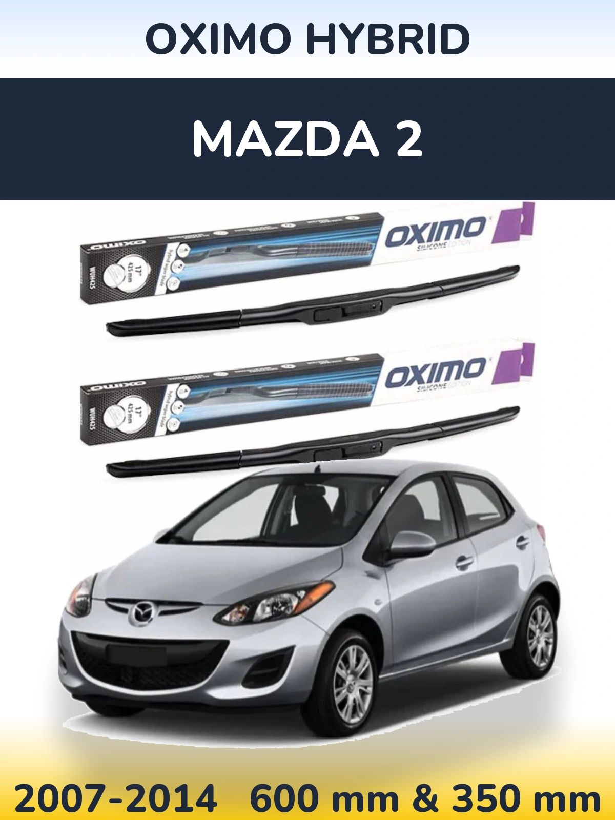 Ștergătoare Oximo Hybrid pentru Mazda 2