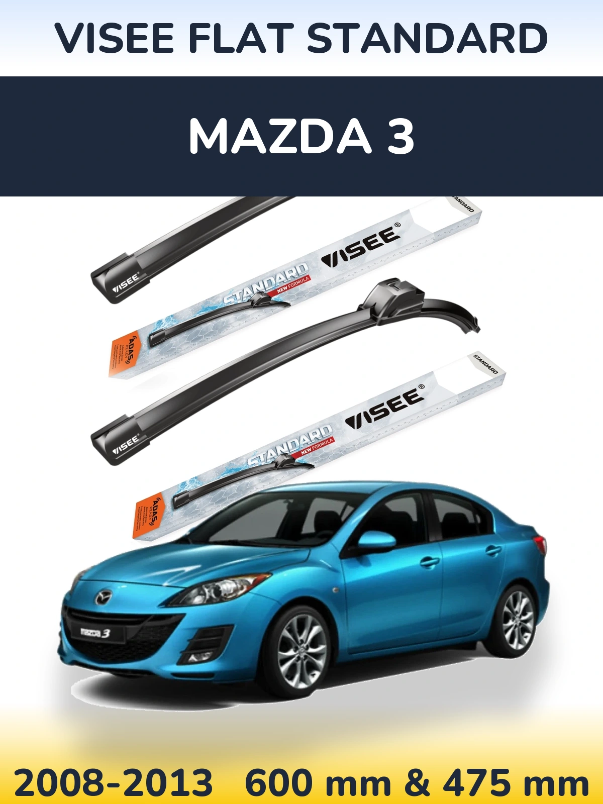 Ștergătoare VISEE FLAT STANDARD pentru Mazda 3