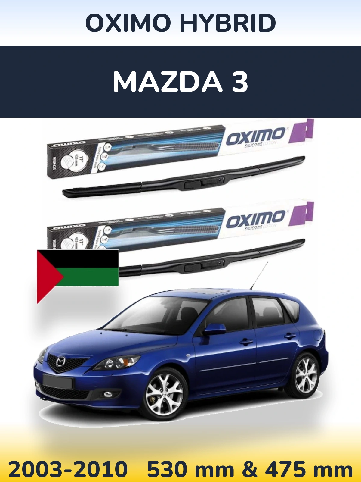 Ștergătoare Oximo Hybrid pentru Mazda 3
