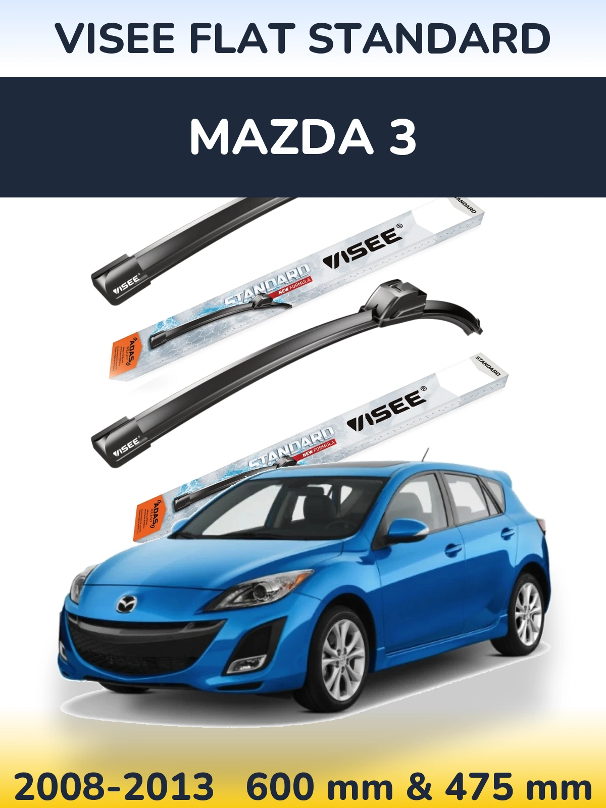 Ștergătoare VISEE FLAT STANDARD pentru Mazda 3