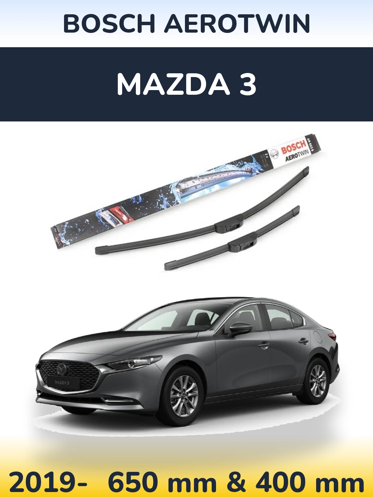 Ștergătoare BOSCH AeroTwin pentru Mazda 3