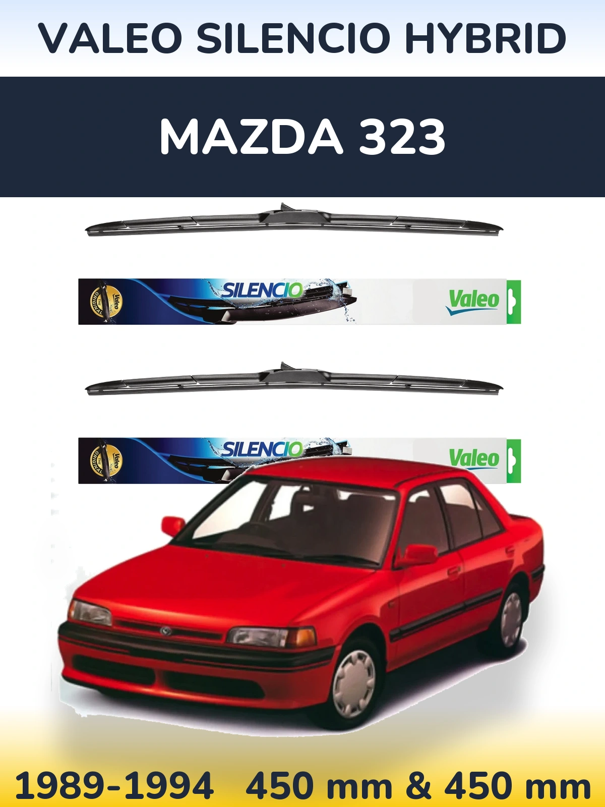 Ștergătoare Valeo Silencio Hybrid pentru Mazda 323