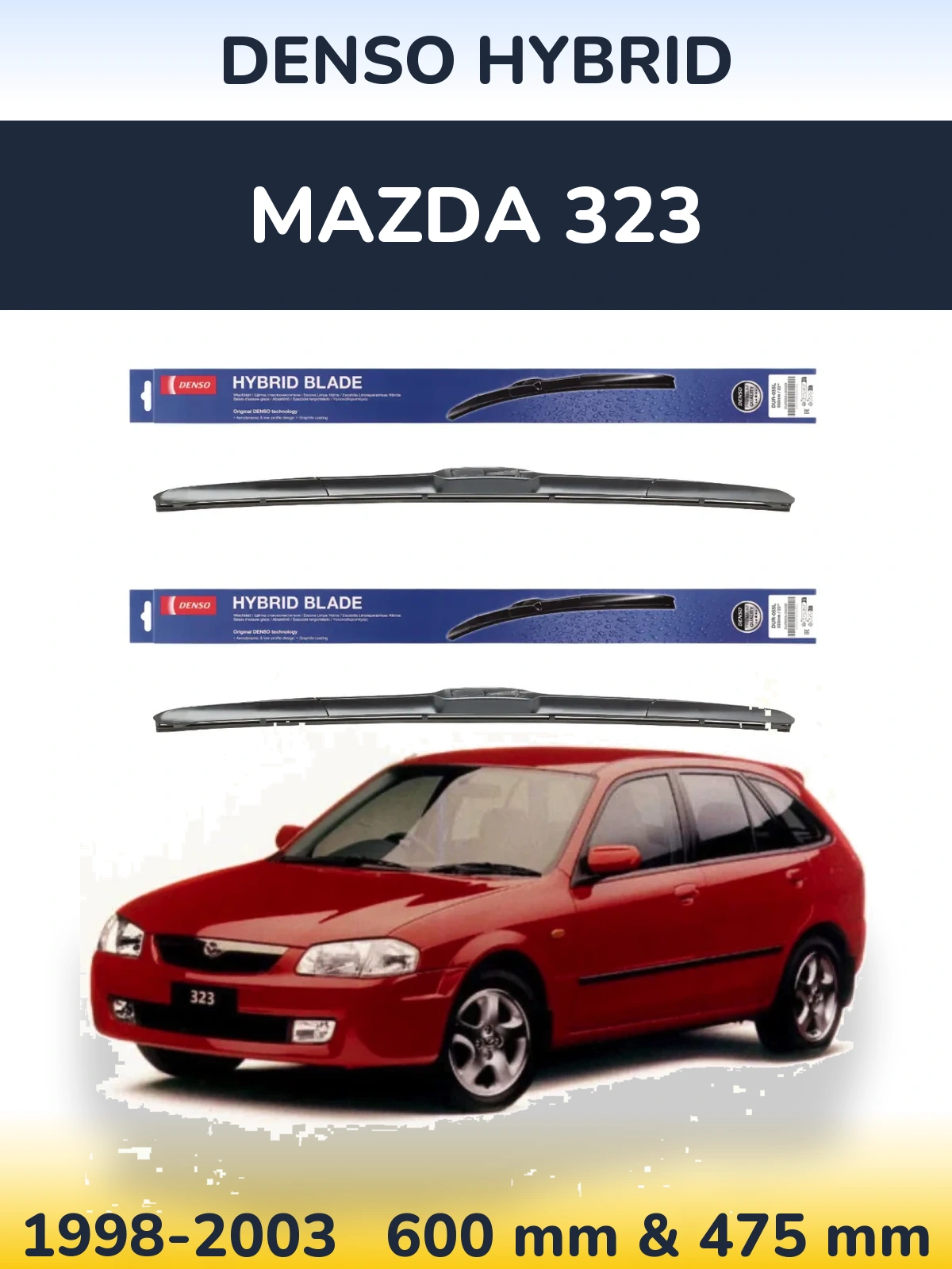 Ștergătoare Denso Hybrid pentru Mazda 323