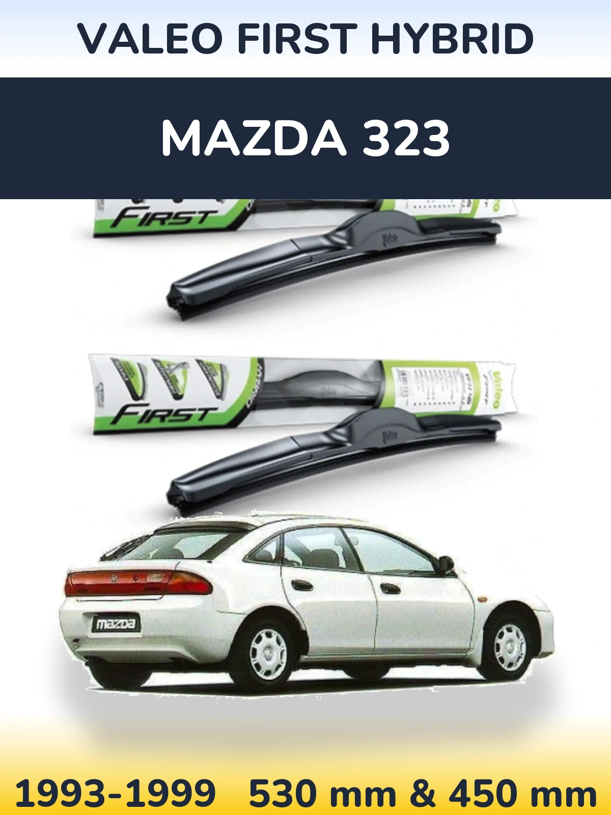 Front wiper blade set Valeo First Hybrid 530 & 450 mm for Mazda 323 1993-1999
