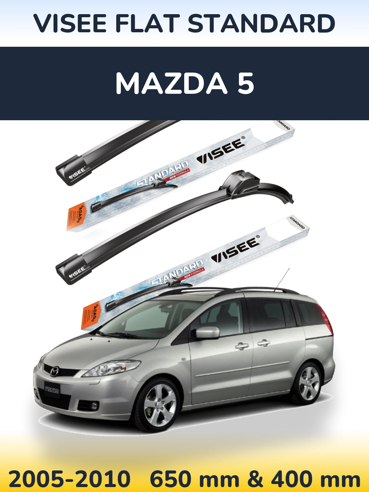 Ștergătoare VISEE FLAT STANDARD pentru Mazda 5
