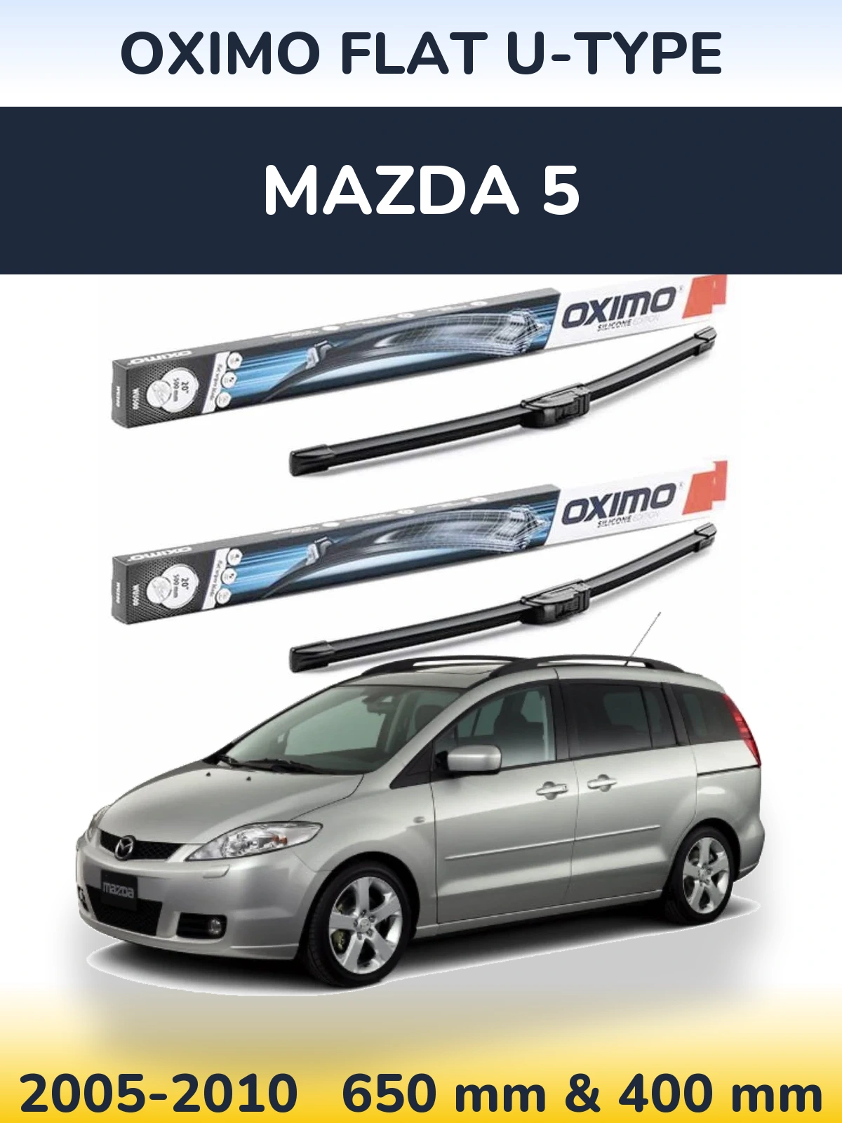 Ștergătoare Oximo Flat U-type pentru Mazda 5