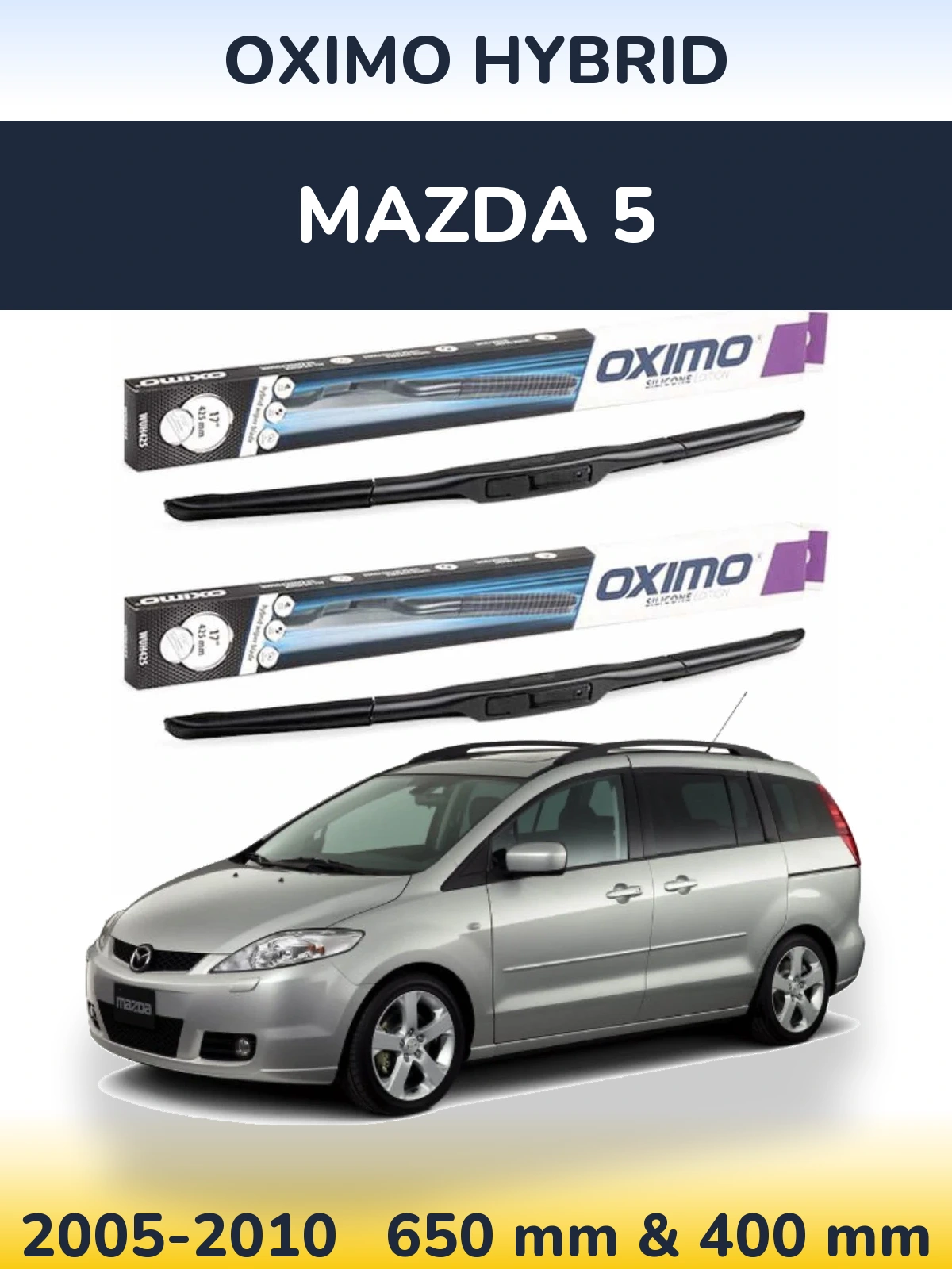 Ștergătoare Oximo Hybrid pentru Mazda 5