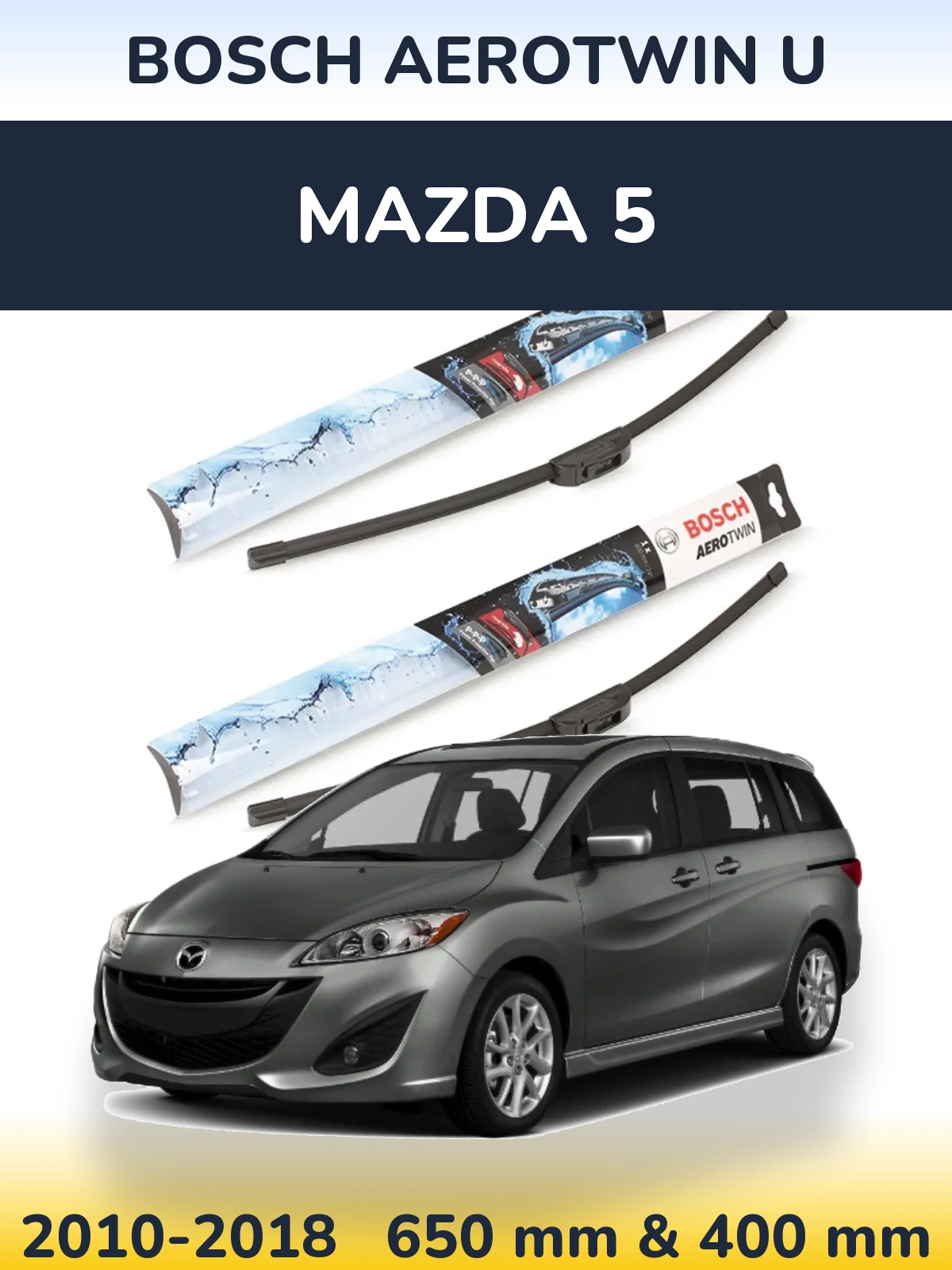 Комплект передних дворников BOSCH AeroTwin U 650 & 400 мм для Mazda 5 2010-2018