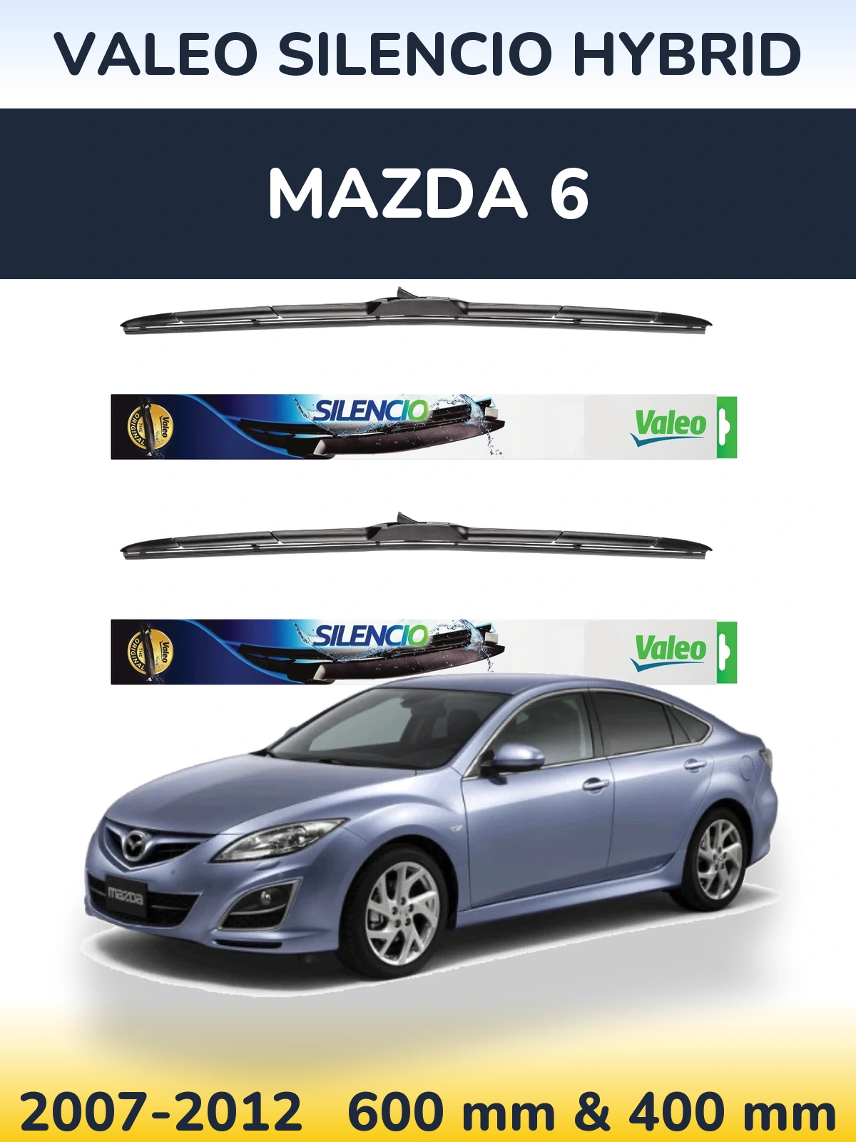 Ștergătoare Valeo Silencio Hybrid pentru Mazda 6