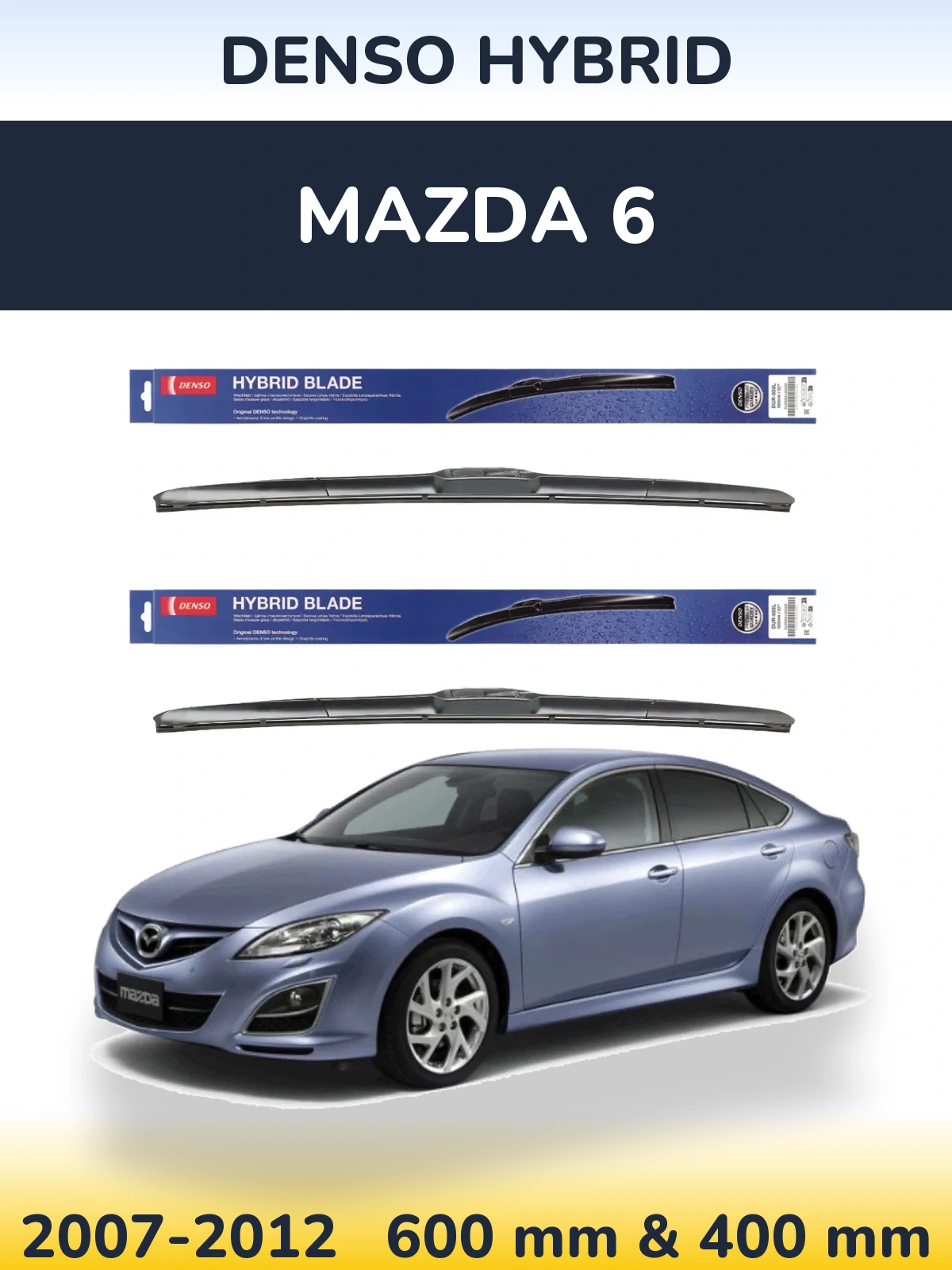Ștergătoare Denso Hybrid pentru Mazda 6