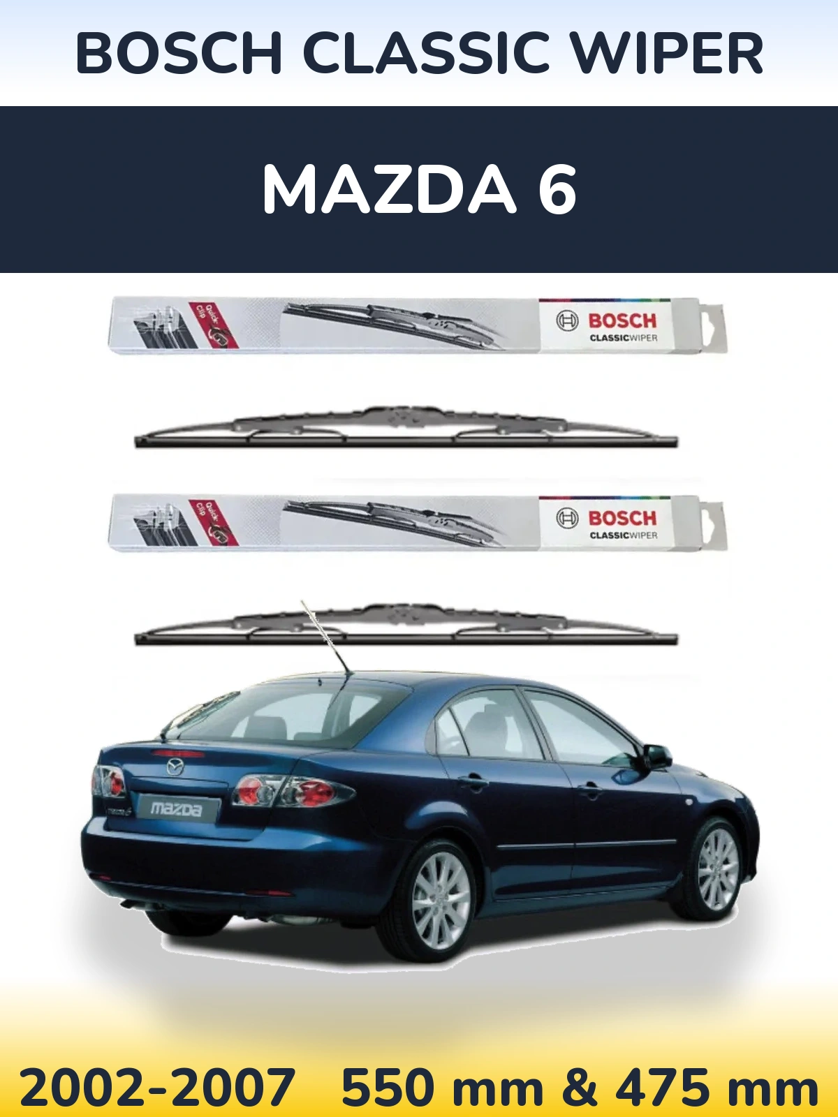 Ștergătoare BOSCH Classic Wiper pentru Mazda 6