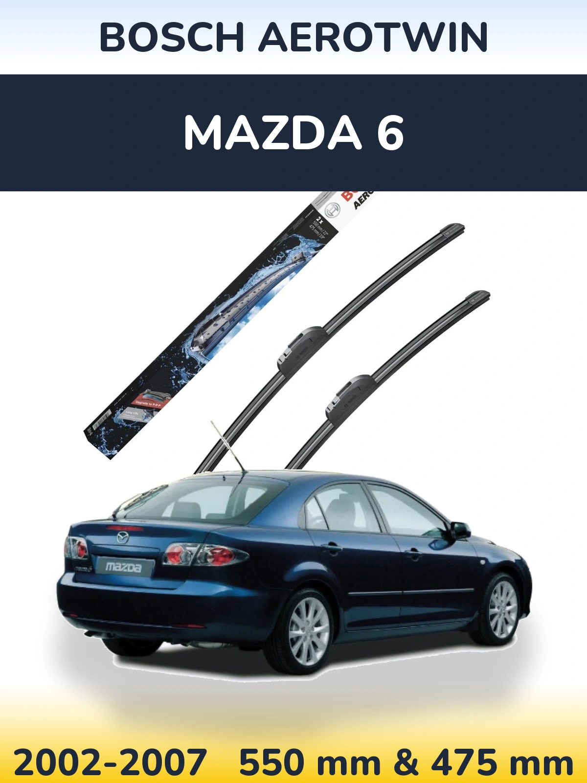 Ștergătoare BOSCH AeroTwin pentru Mazda 6