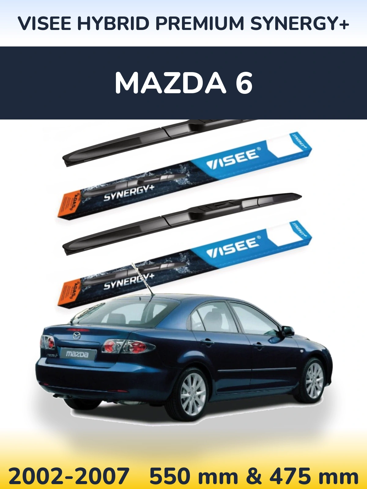 Ștergătoare VISEE HYBRID PREMIUM SYNERGY+ pentru Mazda 6