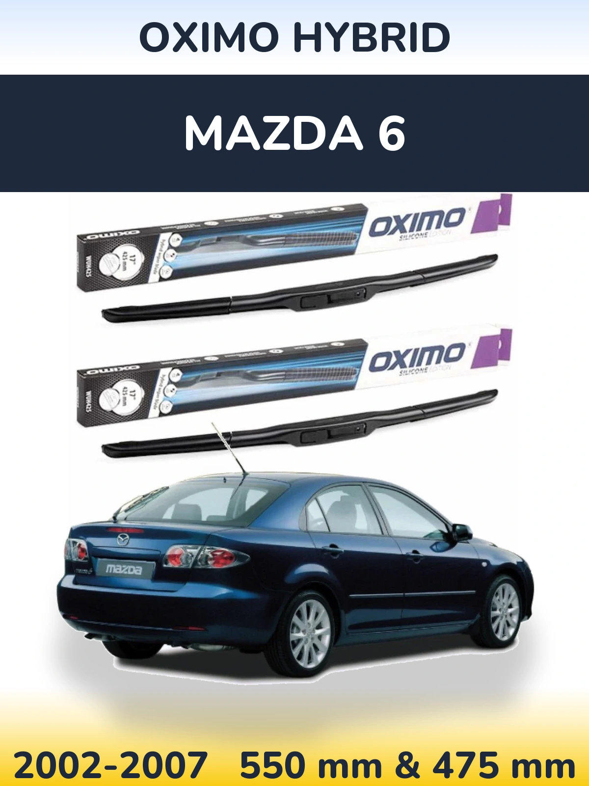Ștergătoare Oximo Hybrid pentru Mazda 6