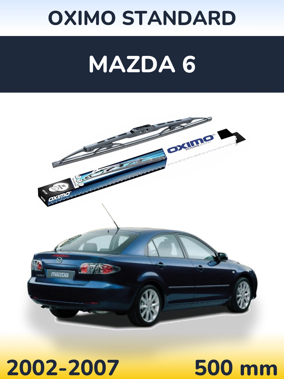 Ștergătoare Oximo Standard pentru Mazda 6