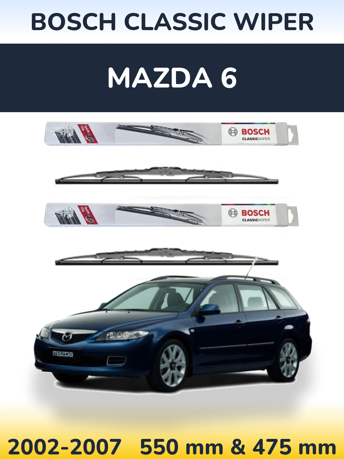 Ștergătoare BOSCH Classic Wiper pentru Mazda 6