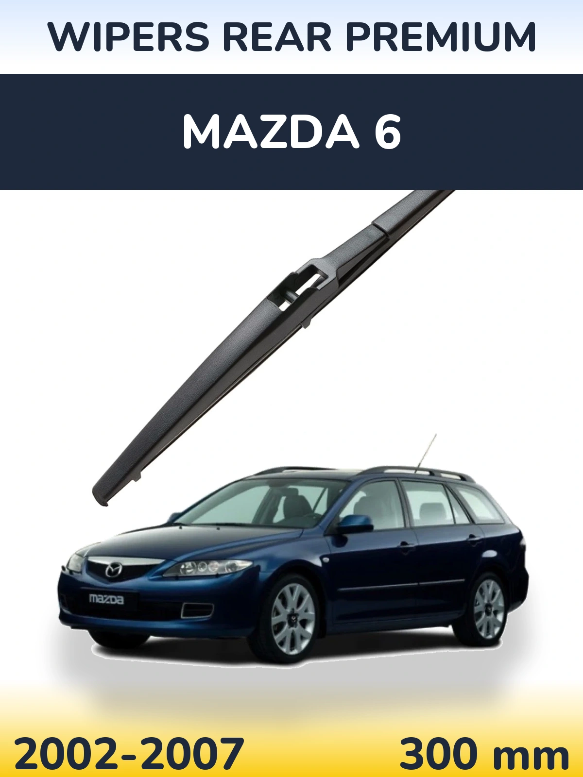 Ștergătoare WIPERS REAR PREMIUM pentru Mazda 6