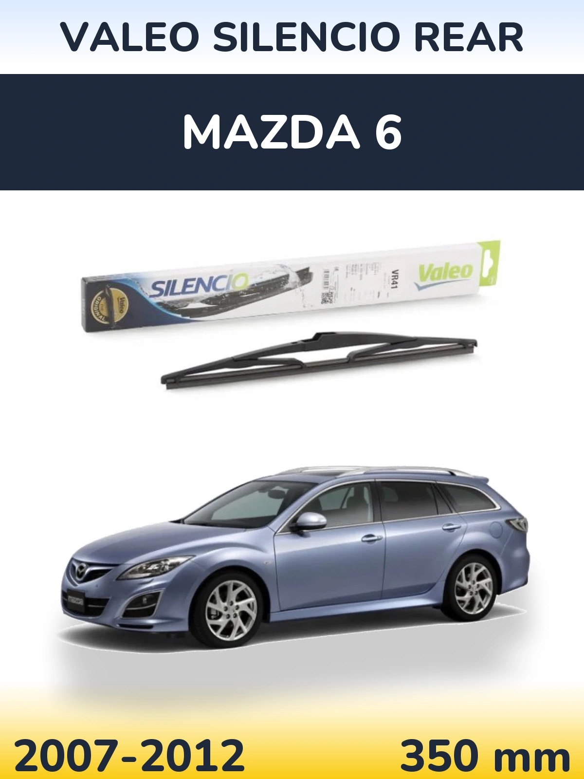 Ștergătoare Valeo Silencio Rear pentru Mazda 6