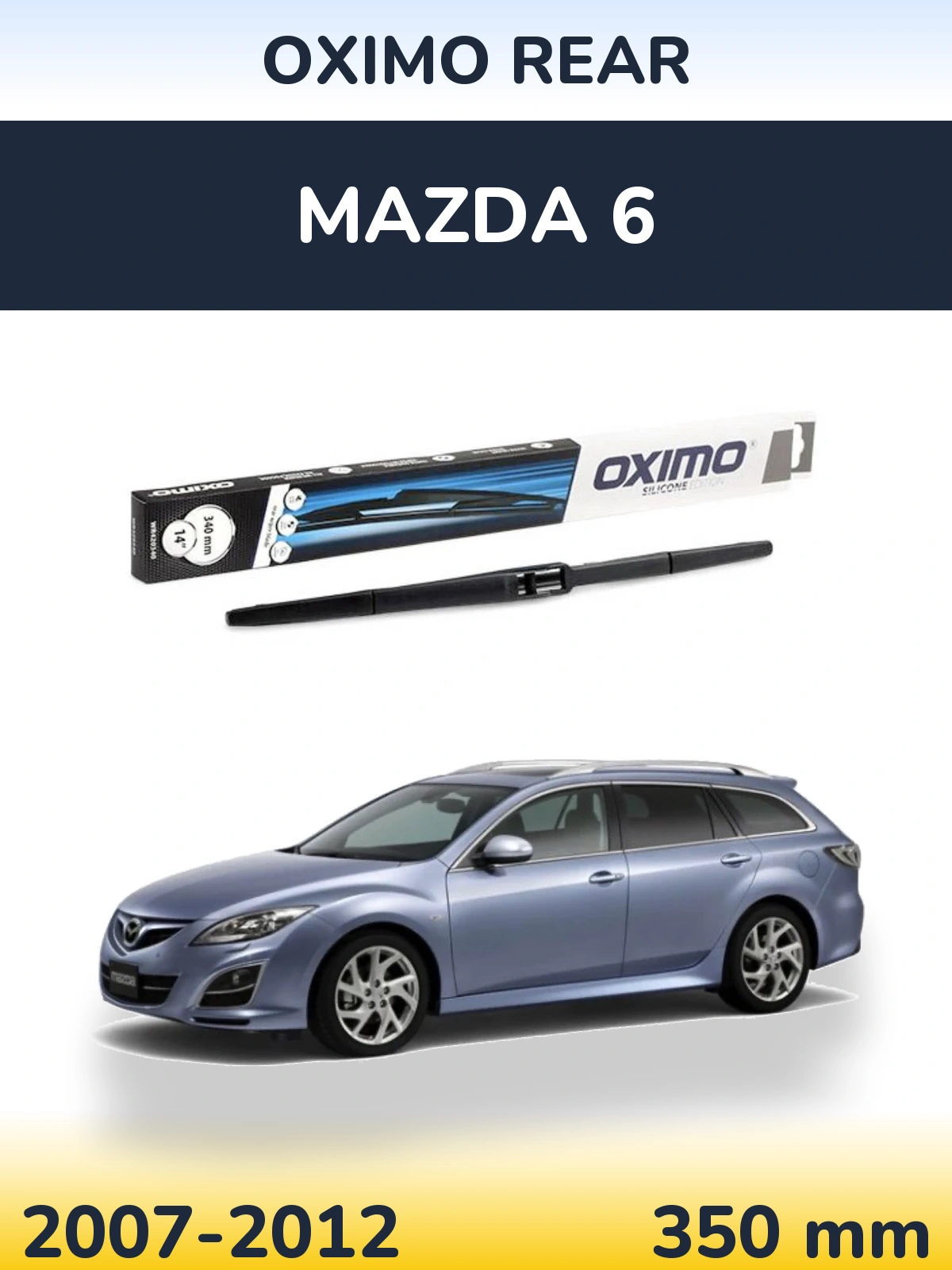 Ștergătoare Oximo Rear pentru Mazda 6