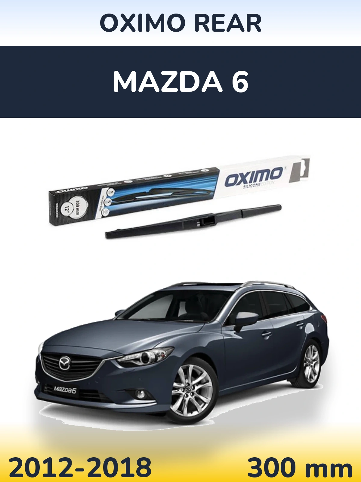 Ștergătoare Oximo Rear pentru Mazda 6