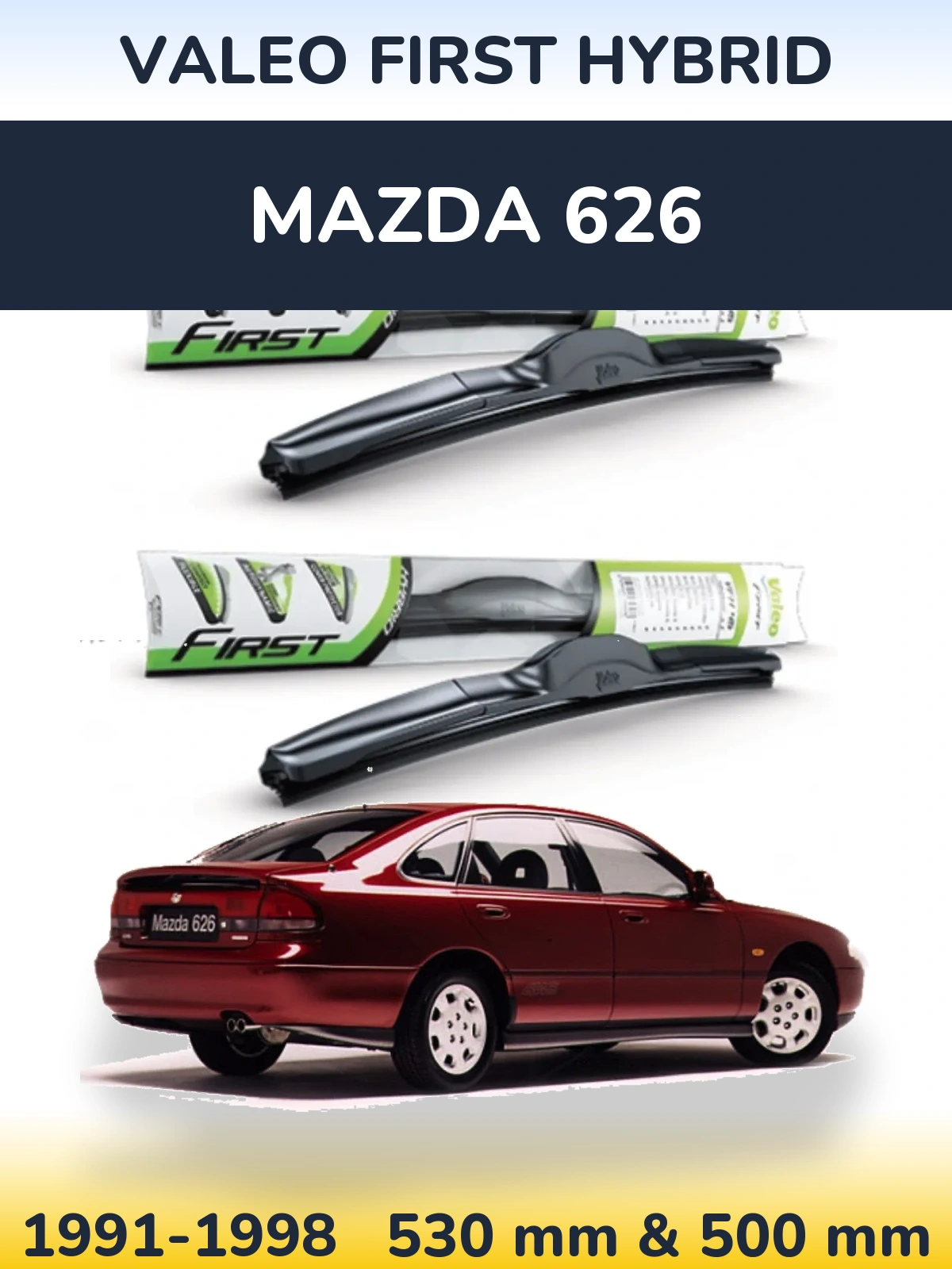 Ștergătoare Valeo First Hybrid pentru Mazda 626