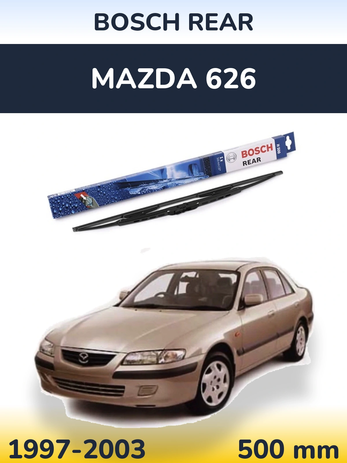 Ștergătoare BOSCH Rear pentru Mazda 626