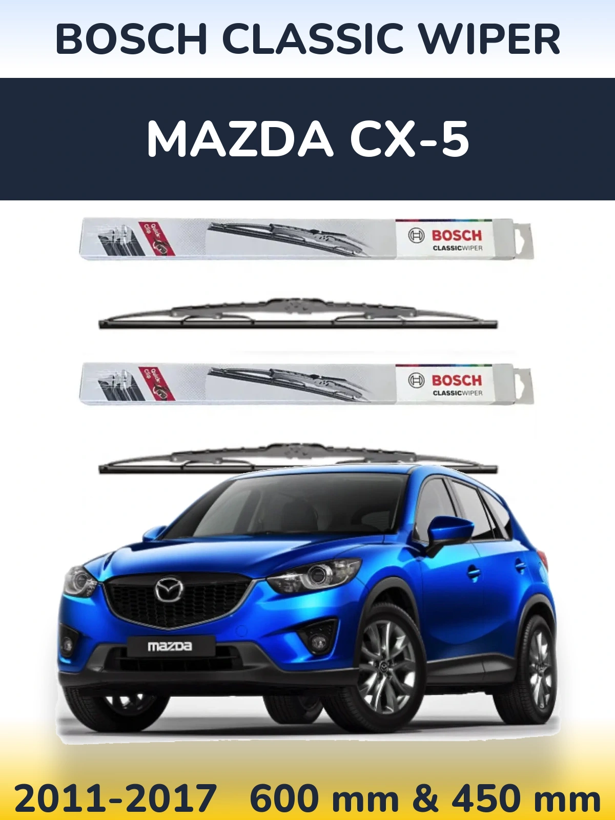 Ștergătoare BOSCH Classic Wiper pentru Mazda CX-5