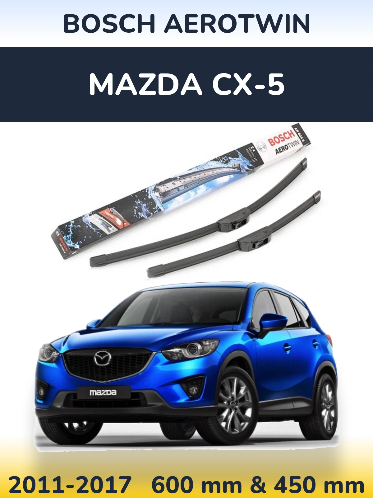 Ștergătoare BOSCH AeroTwin pentru Mazda CX-5