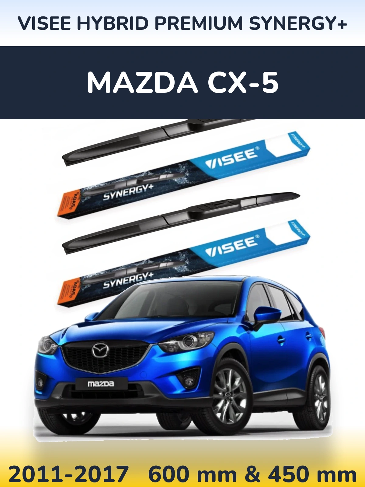 Ștergătoare VISEE HYBRID PREMIUM SYNERGY+ pentru Mazda CX-5