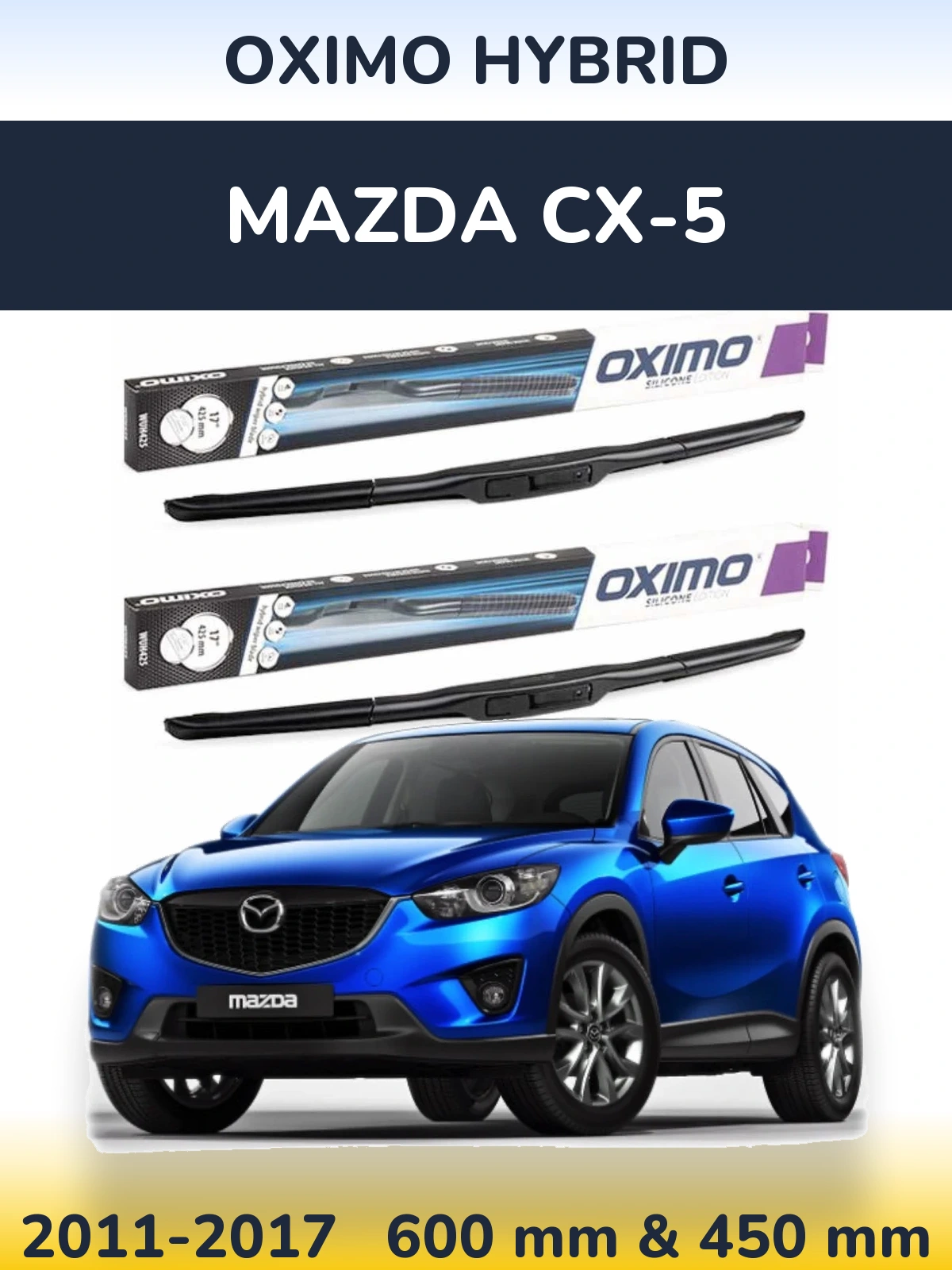 Ștergătoare Oximo Hybrid pentru Mazda CX-5