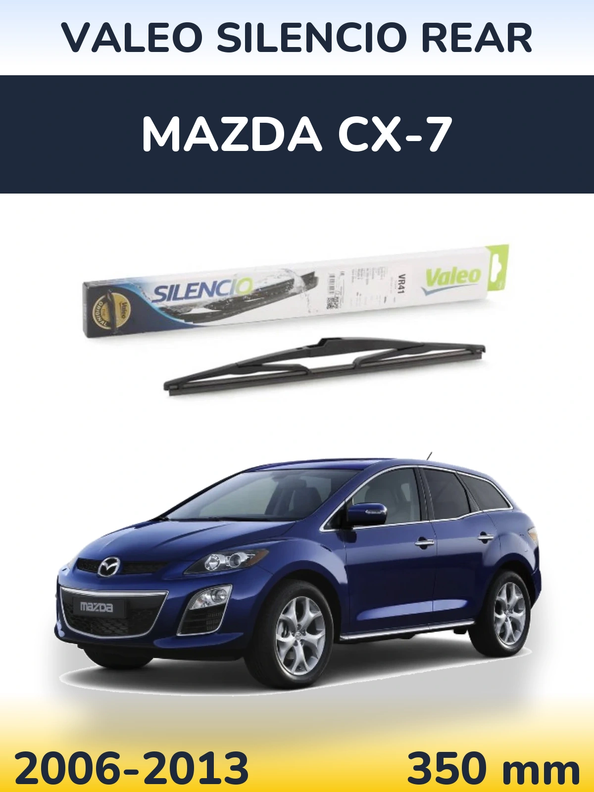 Ștergătoare Valeo Silencio Rear pentru Mazda CX-7
