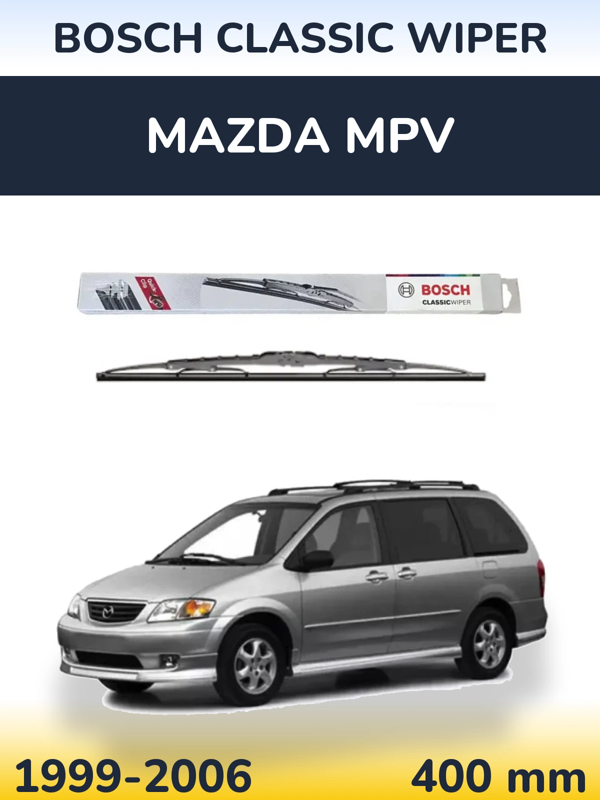Ștergătoare BOSCH Classic Wiper pentru Mazda MPV