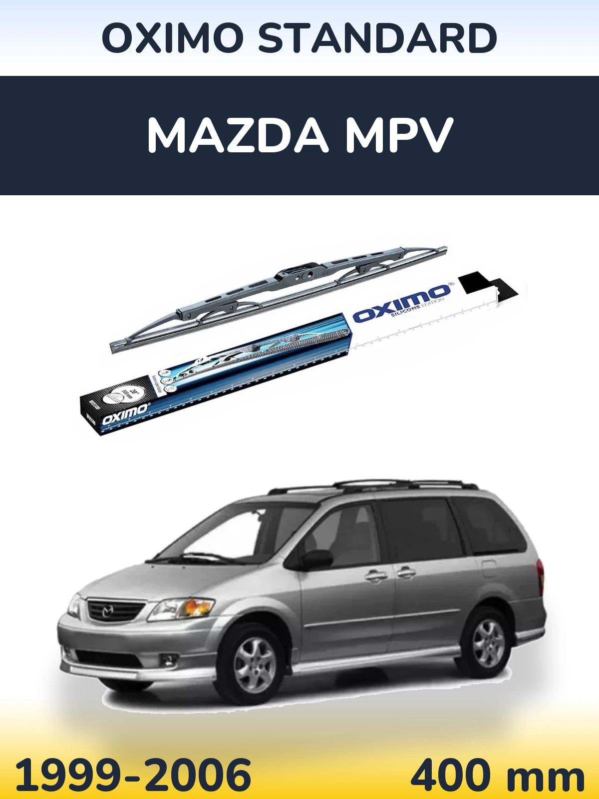 Ștergătoare Oximo Standard pentru Mazda MPV