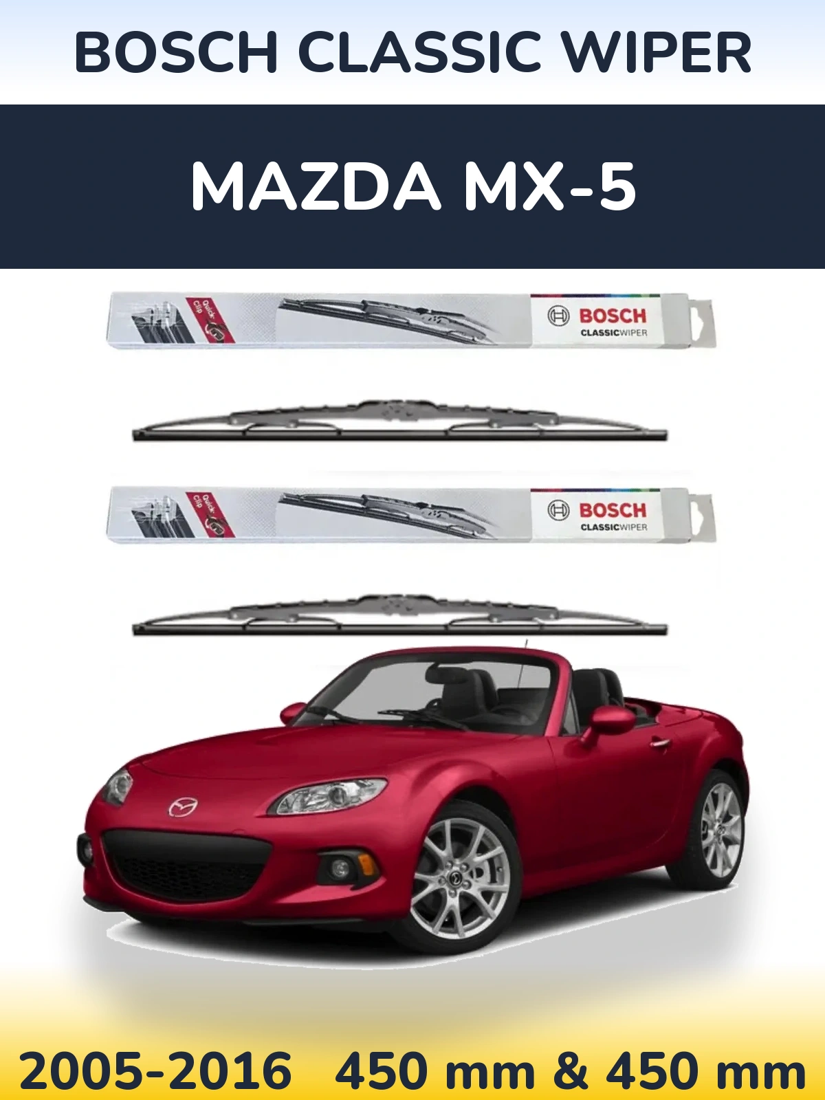 Ștergătoare BOSCH Classic Wiper pentru Mazda MX-5