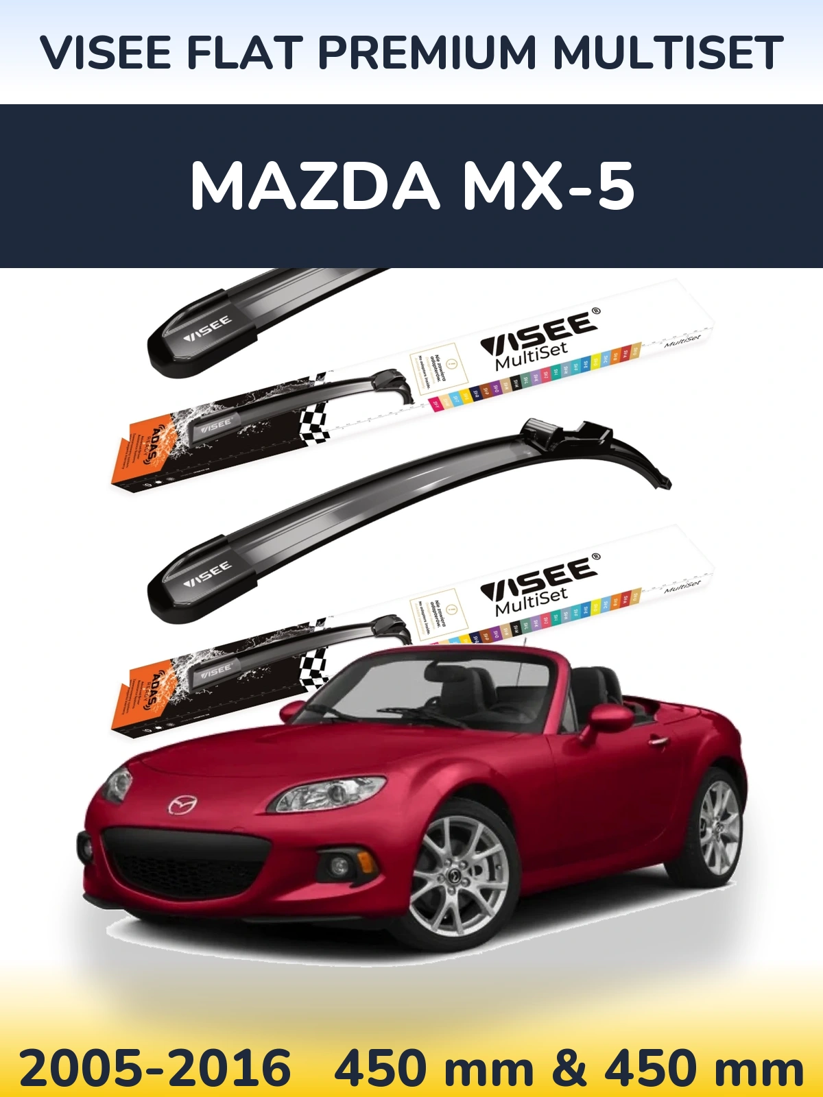 Ștergătoare VISEE FLAT PREMIUM MultiSet pentru Mazda MX-5