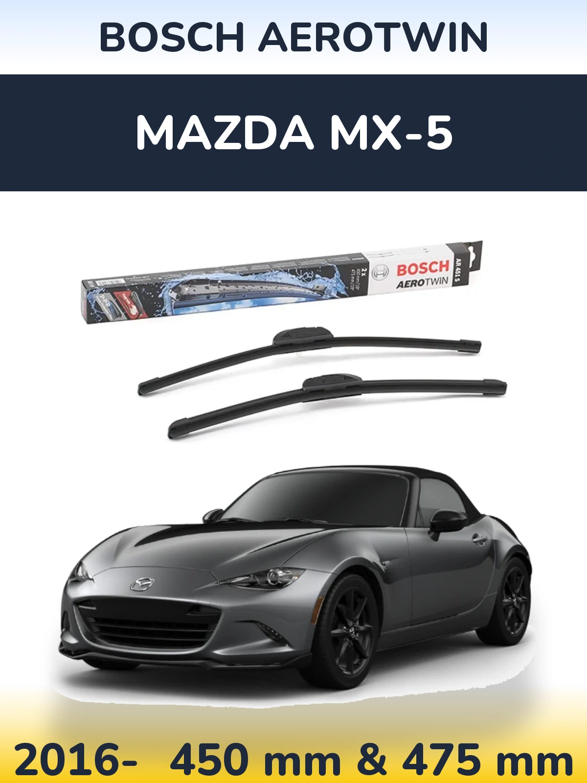 Ștergătoare BOSCH AeroTwin pentru Mazda MX-5