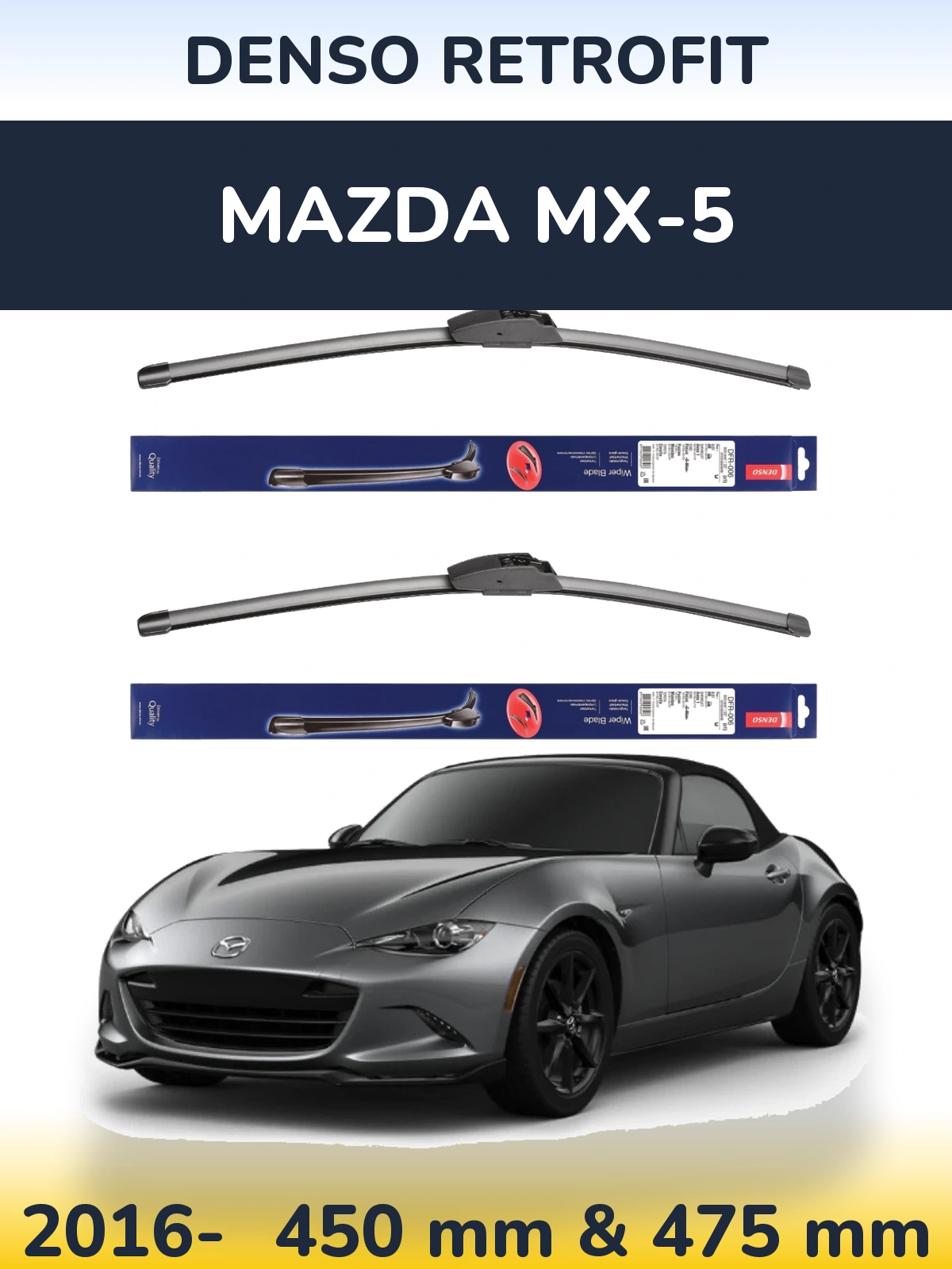 Ștergătoare Denso Retrofit pentru Mazda MX-5