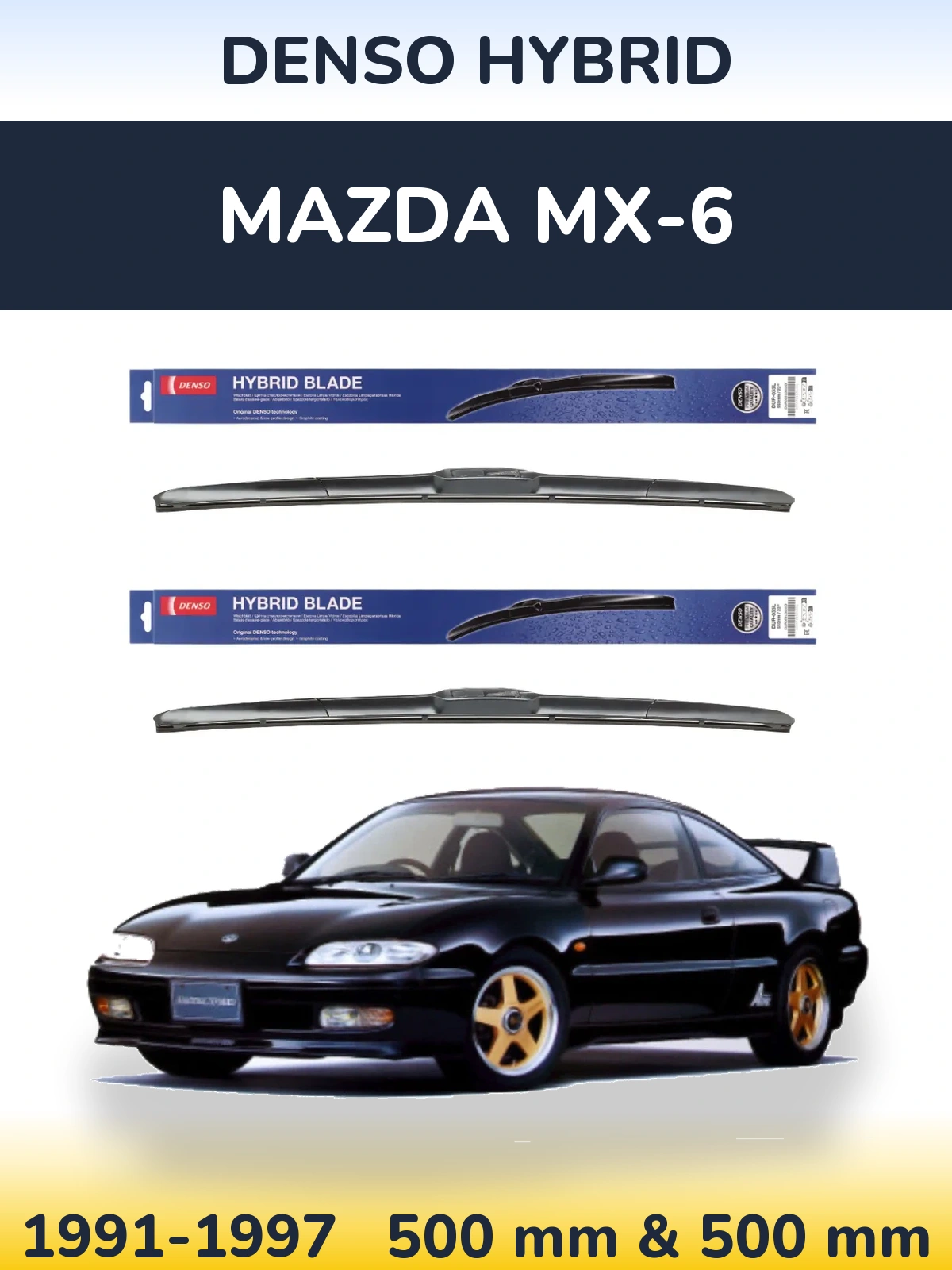 Ștergătoare Denso Hybrid pentru Mazda MX-6