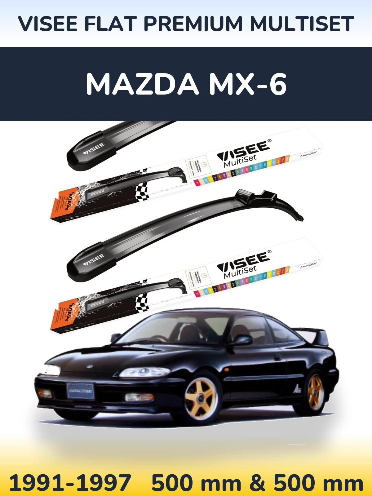 Ștergătoare VISEE FLAT PREMIUM MultiSet pentru Mazda MX-6