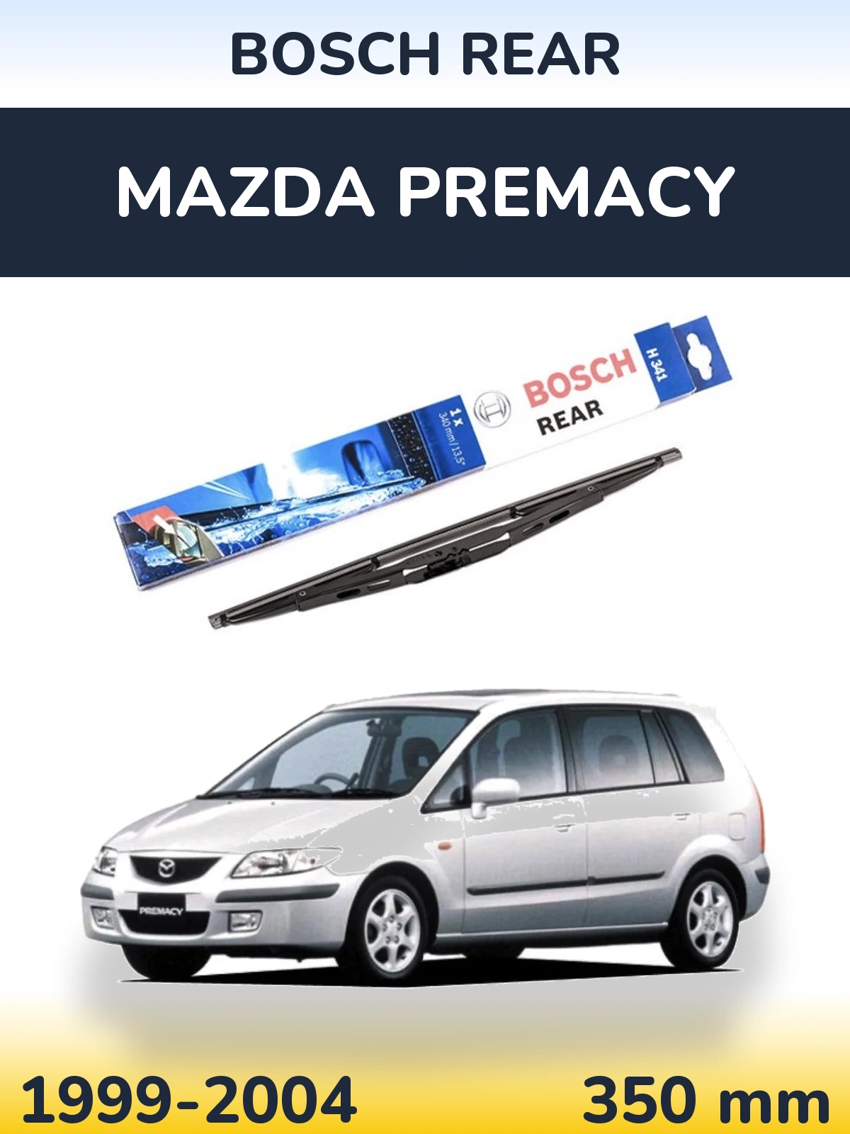 Ștergătoare BOSCH Rear pentru Mazda Premacy