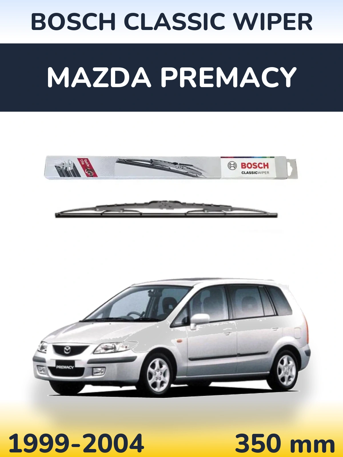 Ștergătoare BOSCH Classic Wiper pentru Mazda Premacy
