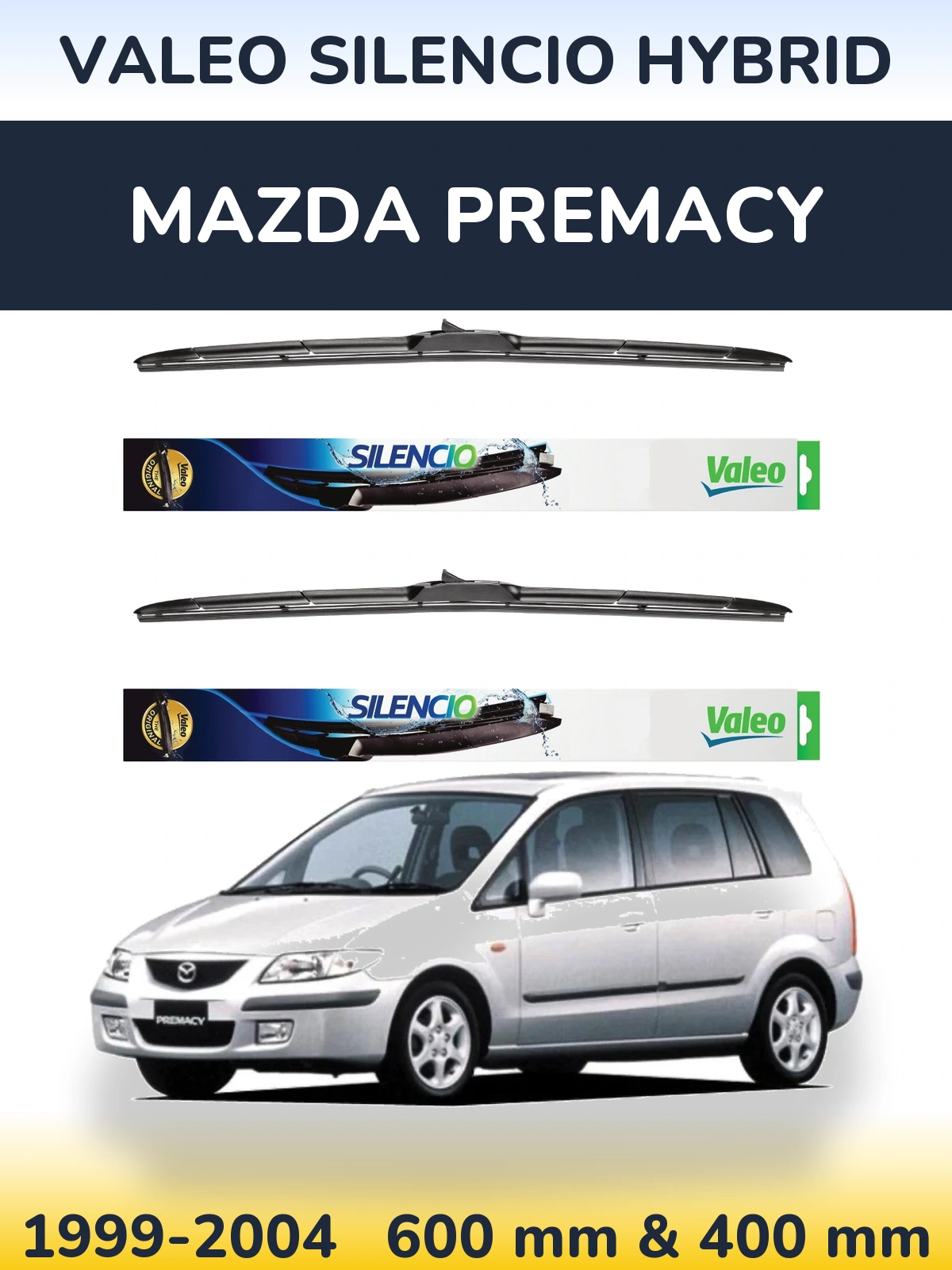Ștergătoare Valeo Silencio Hybrid pentru Mazda Premacy