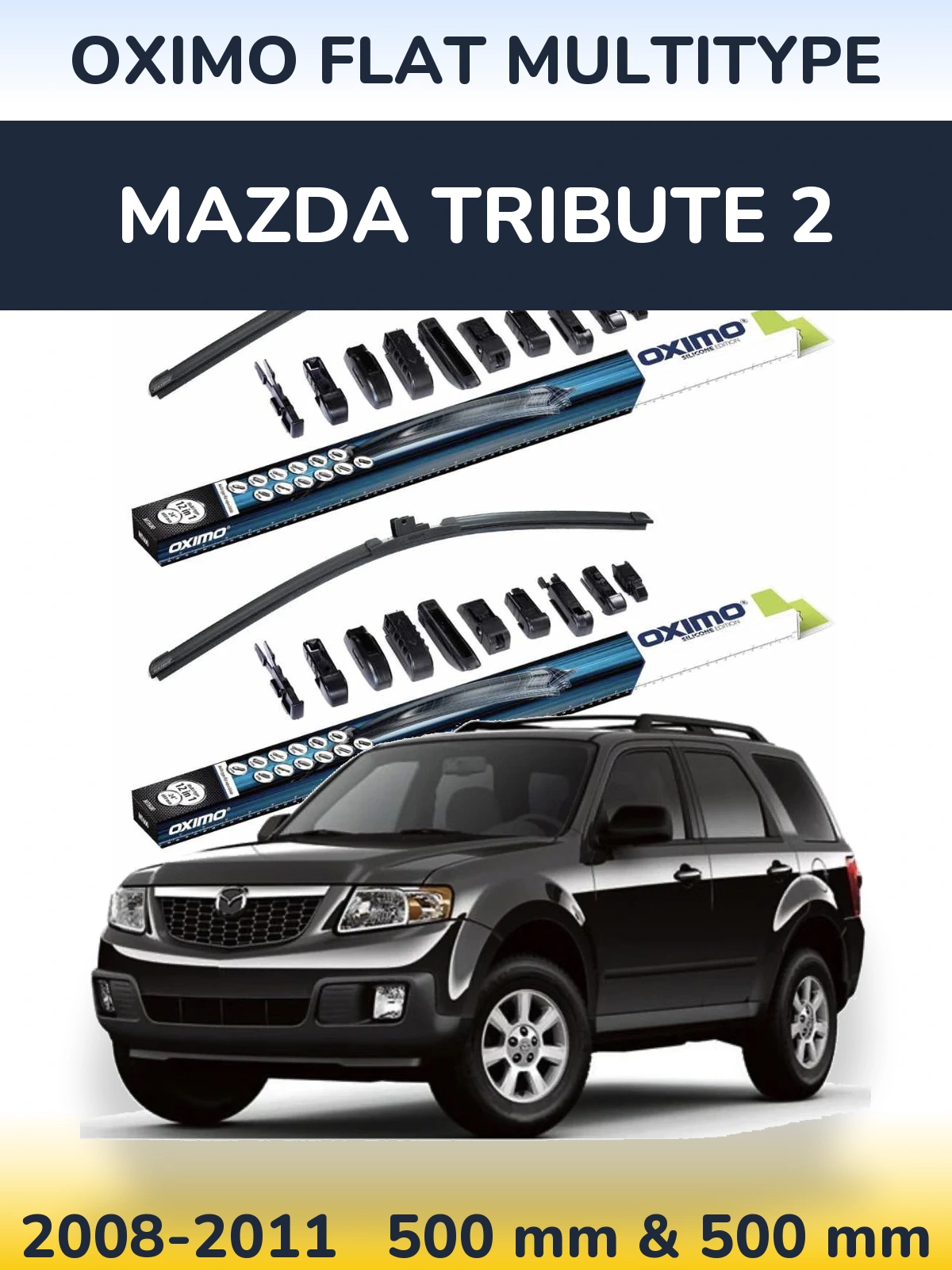 Комплект передних дворников Oximo Flat MultiТипe 500 & 500 мм для Mazda Tribute 2 2008-2011