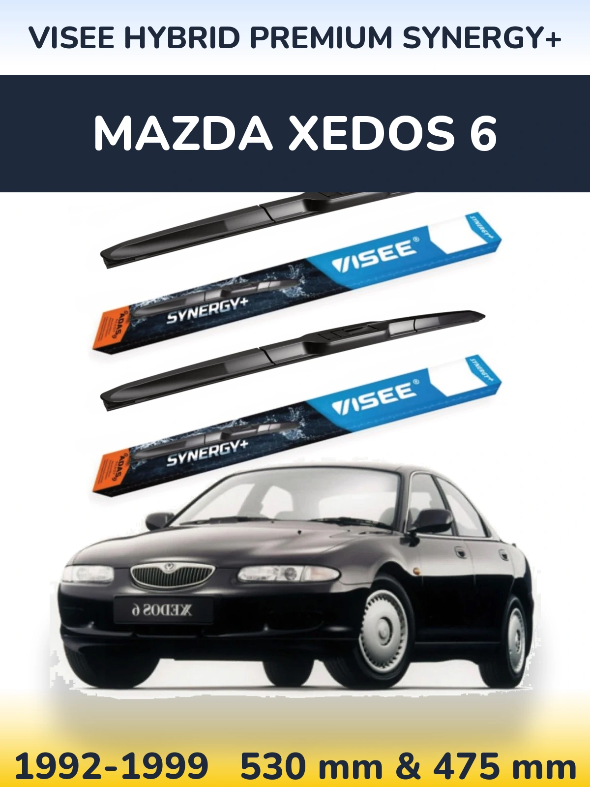 Ștergătoare VISEE HYBRID PREMIUM SYNERGY+ pentru Mazda Xedos 6