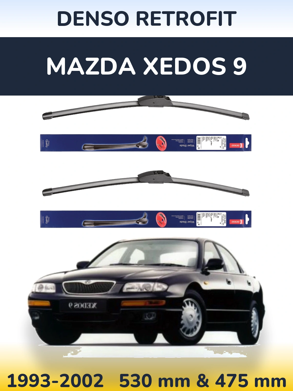 Ștergătoare Denso Retrofit pentru Mazda Xedos 9
